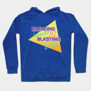 Breaking Hearts & Blasting Farts Hoodie